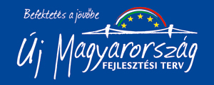 Új Magyarország Fejlesztési terv Új Magyarország Fejlesztési terv
